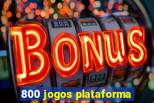 800 jogos plataforma